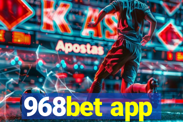 968bet app